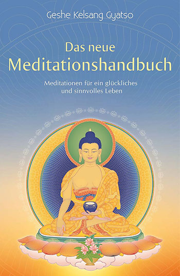 Buddhismus Buch - Das neue Meditationshandbuch